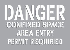 Danger Stencil: Confined Space - Area Entry Permit Required