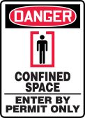 OSHA Danger ANSI Safety Sign: Confined Space - Enter By Permit Only