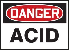 OSHA Danger Safety Label: Acid