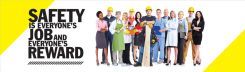 Safety Banners: Safety Is Everyone's Job And Everyone's Reward