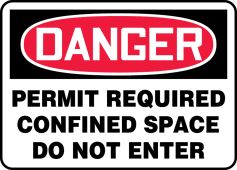 OSHA Danger Safety Sign: Permit Required - Confined Space - Do Not Enter