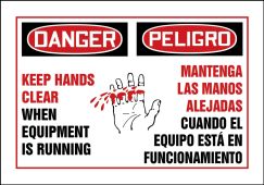 Bilingual OSHA Danger Safety Label: Keep Hands Clear When Equipment Is Running